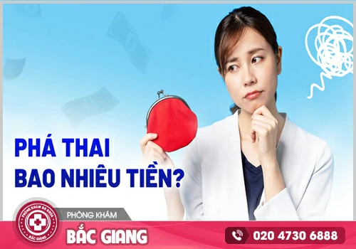 Chi phí phá thai bao nhiêu tiền hiện nay?